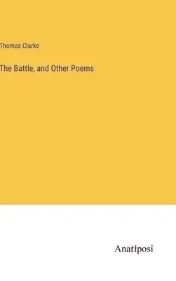 Bitva a jiné básně - The Battle, and Other Poems