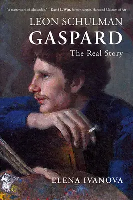 Leon Schulman Gaspard: A valódi történet - Leon Schulman Gaspard: The Real Story