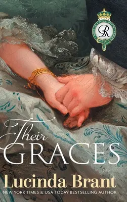 A kegyeik: A hercegnő folytatása - Their Graces: Sequel to Her Duke