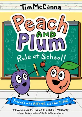 Barack és Szilva: Szabály az iskolában! (képregény) - Peach and Plum: Rule at School! (a Graphic Novel)