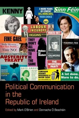 Politikai kommunikáció az Ír Köztársaságban - Political Communication in the Republic of Ireland