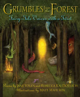 Morgások az erdőből: Mesebeli hangok csavarral - Grumbles from the Forest: Fairy-Tale Voices with a Twist