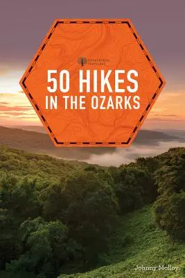 50 túra az Ozarksban - 50 Hikes in the Ozarks