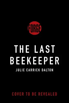 The Last Beekeeper