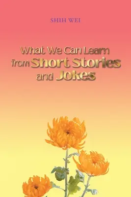 Mit tanulhatunk a rövid történetekből és a viccekből - What We Can Learn From Short Stories And Jokes