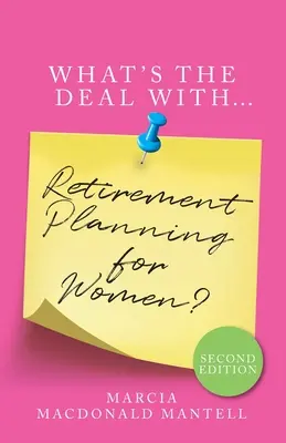 Mi a helyzet a nők nyugdíjtervezésével? - What's the Deal with Retirement Planning for Women