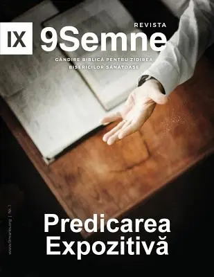 Predicarea Expozitivă (Exposicionális prédikáció) 9Marks román folyóirat (9Semne) - Predicarea Expozitivă (Expositional Preaching) 9Marks Romanian Journal (9Semne)