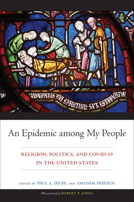 Járvány a népem körében: Vallás, politika és COVID-19 az Egyesült Államokban - An Epidemic among My People: Religion, Politics, and COVID-19 in the United States