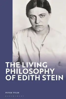 Edith Stein élő filozófiája - The Living Philosophy of Edith Stein