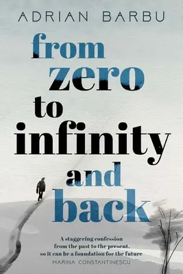 A nullától a végtelenig és vissza - From Zero to Infinity and Back