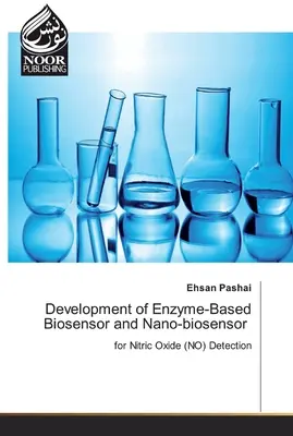 Enzimalapú bioszenzor és nano-bioszenzor fejlesztése - Development of Enzyme-Based Biosensor and Nano-biosensor