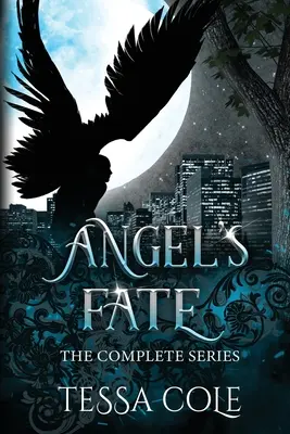 Angel's Fate: The Complete Series