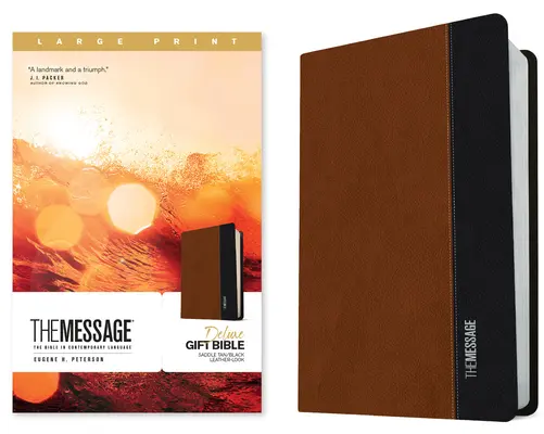 The Message Deluxe Ajándék Biblia, nagy nyomtatás (Leather-Look, Saddle Tan/Black): A Biblia kortárs nyelven - The Message Deluxe Gift Bible, Large Print (Leather-Look, Saddle Tan/Black): The Bible in Contemporary Language