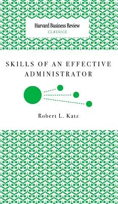 A hatékony adminisztrátor képességei - Skills of an Effective Administrator