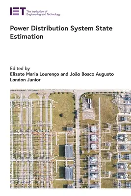 Energiaelosztó rendszer állapotának becslése - Power Distribution System State Estimation