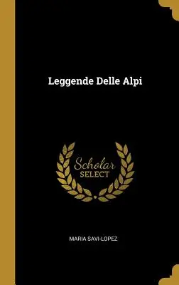 Leggende Delle Alpi