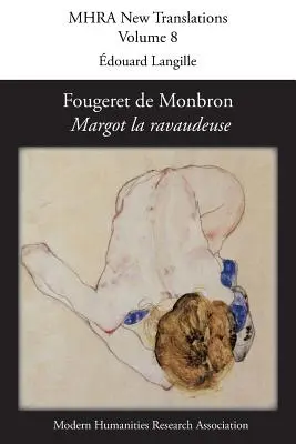 Fougeret de Monbron (1706-1760), „Margot la ravaudeuse”. - Fougeret de Monbron (1706-1760), 'Margot la ravaudeuse'