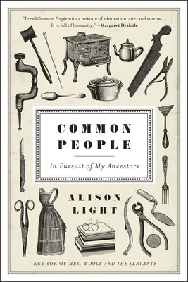 Common People: Az őseim nyomában - Common People: In Pursuit of My Ancestors