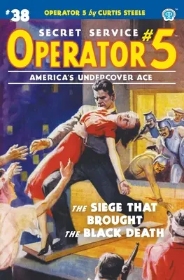 Operator 5 #38: Az ostrom, amely elhozta a fekete halált - Operator 5 #38: The Siege That Brought the Black Death