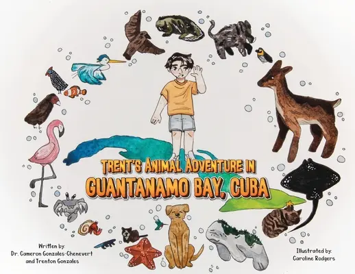 Trent állati kalandjai a kubai Guantanamo-öbölben - Trent's Animal Adventure in Guantanamo Bay, Cuba