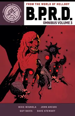 B.P.R.D. Omnibusz 3. kötet - B.P.R.D. Omnibus Volume 3