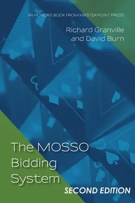 A MOSSO pályázati rendszer: Második kiadás - The MOSSO Bidding System: Second Edition