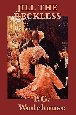 Jill, a vakmerő - Jill the Reckless