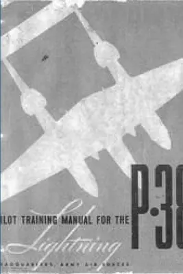 A P-38 Lightning pilótaképzési kézikönyv - Pilot Training Manual for the P-38 Lightning