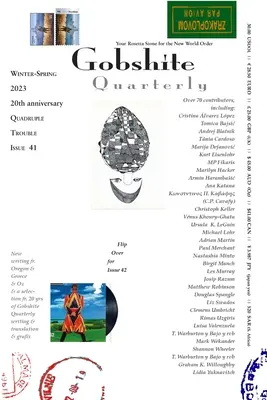 Gobshite Quarterly 2023, #41/42: 20. výroční vydání - Gobshite Quarterly 2023, #41/42: 20th. anniversary issue