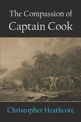 Cook kapitány könyörülete - The Compassion of Captain Cook