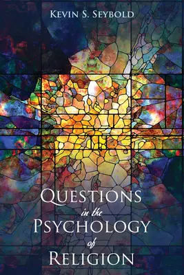 Kérdések a valláspszichológiában - Questions in the Psychology of Religion