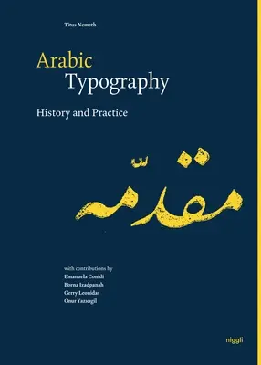 Arab tipográfia: Történelem és gyakorlat - Arabic Typography: History and Practice