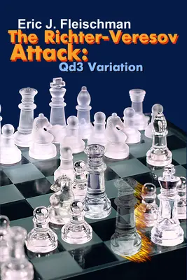 A Richter-Veresov-támadás: Qd3 variáció - The Richter-Veresov Attack: Qd3 Variation