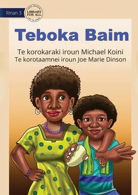 Mosd meg a kezed - Teboka Baim (Te Kiribati) - Wash Your Hands - Teboka Baim (Te Kiribati)