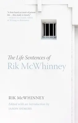 Rik McWhinney életének mondatai - The Life Sentences of Rik McWhinney