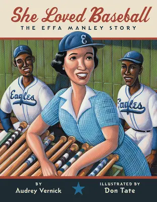 She Loved Baseball: Effa Manley története - She Loved Baseball: The Effa Manley Story