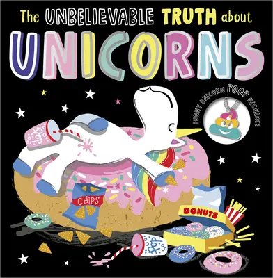 A hihetetlen igazság az egyszarvúakról - The Unbelievable Truth about Unicorns