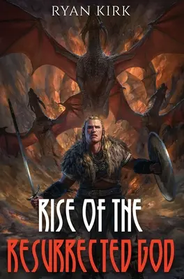 A feltámadt Isten felemelkedése - Rise of the Resurrected God