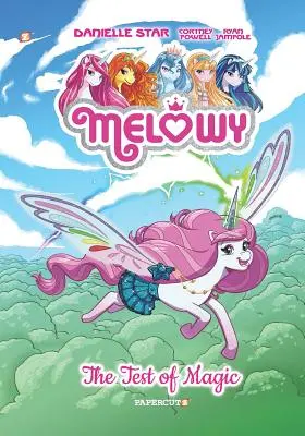 Melowy 1. kötet: A varázslat próbája - Melowy Vol. 1: The Test of Magic