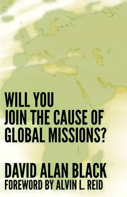 Csatlakozol-e a globális missziók ügyéhez? - Will You Join the Cause of Global Missions?