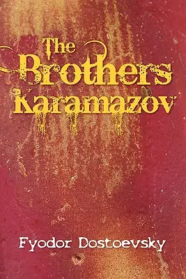 A Karamazov testvérek - The Brothers Karamazov