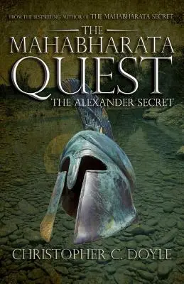 A Mahábhárata keresése: A Sándor-titok - The Mahabharata Quest: The Alexander Secret