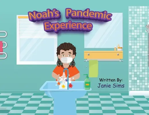 Noé pandémiás tapasztalata - Noah's Pandemic Experience