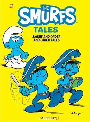 Törpmesék #6: Törp és rend és más történetek - The Smurf Tales #6: Smurf and Order and Other Tales