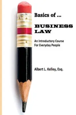 Alapjai ... Üzleti jog 101 - Basics of ... Business Law 101