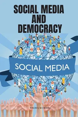 Közösségi média és demokrácia - Social Media and Democracy