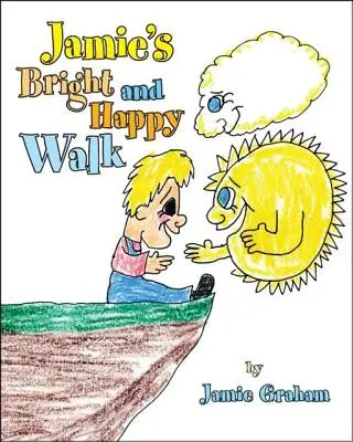 Jamie fényes és boldog sétája - Jamie's Bright and Happy Walk