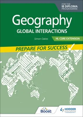 Geography for the Ib Diploma Hl Extension: Felkészülés a sikerre - Geography for the Ib Diploma Hl Extension: Prepare for Success