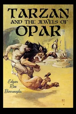 Tarzan és Opar ékszerei - Tarzan and the Jewels of Opar