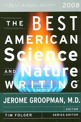 A legjobb amerikai tudományos és természeti írások - The Best American Science and Nature Writing